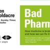 Medicine Is Broken By Ben Goldacre