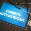 New Diabetes Drugs May Boost Ketoacidosis Risk