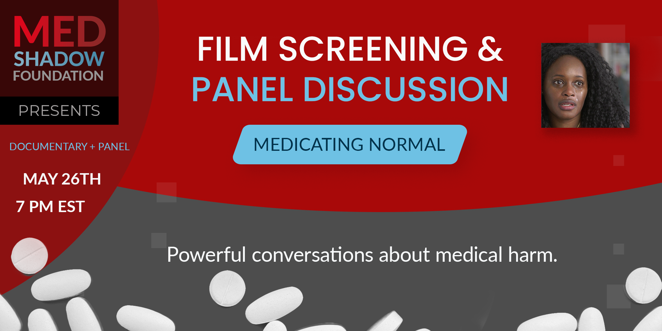 Flyer for Medicating Normal Screening & Panel Discussion