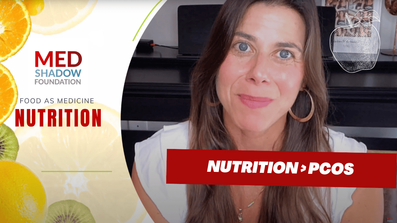 Nutrition for PCOS Health Condition – Foods and Diet | Food as Medicine Series