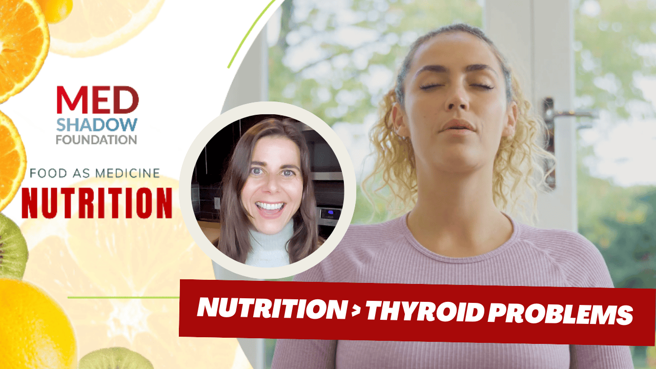 Nutrition for Hypothyroidism Thyroid Disease – Foods and Diet | Food as Medicine Series