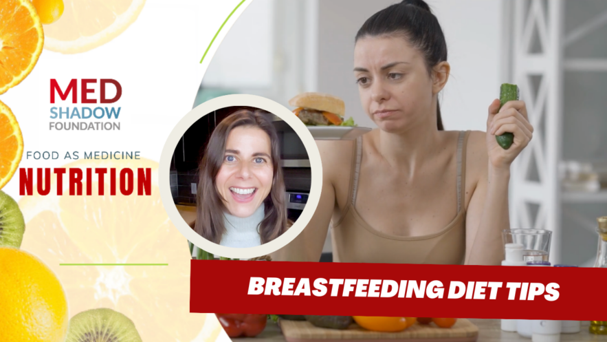 MedShadow YouTube Preview - Allison - Healthy Breastfeeding Diet Tips