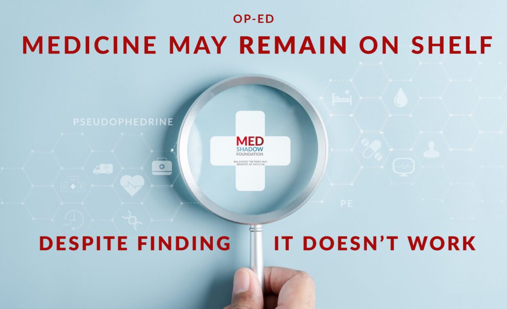 Medicine may remain on shelf despite finding it doesn't work sudafed